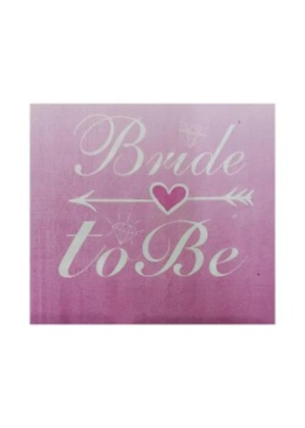 Bride To Be Beyaz Peçete 20'li