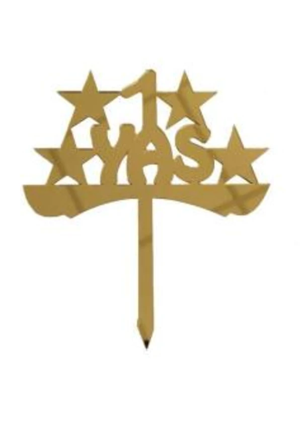 1 Yaş Yazılı Pasta ve Cupcake Süsü Altın Pleksi 14x15cm