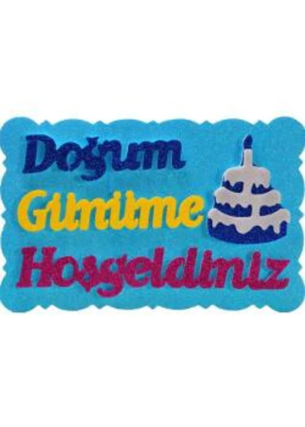 Doğum Günüme Hoş Geldiniz Pastalı Mavi Strafor Süs